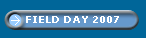 FIELD DAY 2007